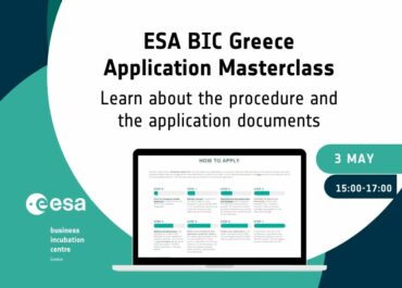 ESA BIC Greece                                         Application Masterclass on 3rd May